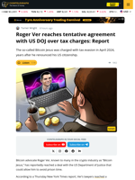 Roger Ver Reaches Tentative Agreement with US Authorities over Tax Charges
