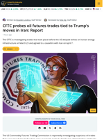 CFTC Probes Oil Futures Trades Related to US-Iran News