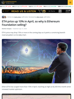 ETH Price Rises 10% in April: So Why is Ethereum Foundation Selling?