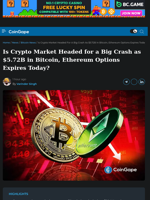 Is Crypto Market Headed for a Big Crash as $5.72B in Bitcoin, Ethereum Options Expires Today?