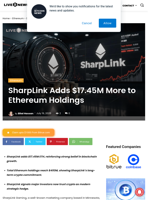 SharpLink Adds $17.45M More to Ethereum Holdings | Live Bitcoin News