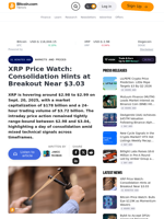 XRP Price Watch: Consolidation Hints at Breakout Near $3.03 – Markets and Prices Bitcoin News