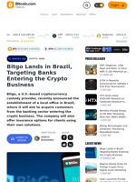 Bitgo Lands in Brazil, Targeting Banks Entering the Crypto Business – Crypto News Bitcoin News