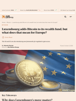 Luxembourg adds Bitcoin to its wealth fund, but what does that mean for Europe? - AMBCrypto