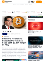 Bitcoin’s Moonshot: Fundstrat’s Tom Lee Sees $1M–$1.5M Target in Play – Crypto News Bitcoin News
