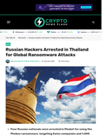 Russian Hackers Arrested in Thailand for Global Ransomware Attacks - Crypto News Flash