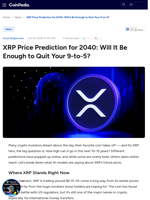 XRP Price Prediction for 2040: Will It Be Enough to Quit Your 9-to-5?