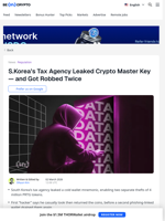 S.Korea's Tax Agency Leaked Crypto Master Key — and Got Robbed Twice - BeInCrypto