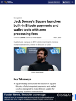 Jack Dorsey’s Square launches built-in Bitcoin payments and
wallet tools with zero processing fees