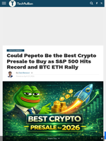 Could Pepeto Be the Best Crypto Presale to Buy as S&P 500 Hits Record and BTC ETH Rally - TechBullion