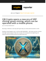 CJB Crypto opens a new era of XRP mining: green mining, which can be operated with a mobile phone.