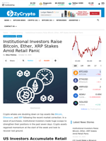 Institutional Investors Raise Bitcoin, Ether, XRP Stakes Amid Retail Panic ⋆ ZyCrypto