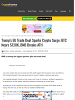 Trump’s EU Trade Deal Sparks Crypto Surge: BTC Nears $120K, BNB Breaks ATH