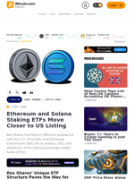 Ethereum and Solana Staking ETFs Move Closer to US Listing – Crypto News Bitcoin News