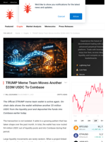 TRUMP Meme Team Moves Another $33M USDC To Coinbase - NullTX