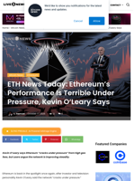 ETH News Today: Ethereum's Performance Is Terrible Under Pressure, Kevin O’Leary Says | Live Bitcoin News