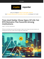 Tron And Stellar Show Signs Of Life Yet RTX Remains The Favorite Among Institutions