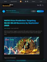 MATIC Price Prediction: Targeting $0.50-$0.65 Recovery by September 2025 - Blockchain.News