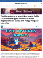 Top Meme Coins to Invest Now: Arctic Pablo Could Create Crypto Millionaires While Dogecoin Holds Strong and Pudgy Penguins Innovates - TheNewsCrypto