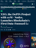 XYO, the DePIN Project with 10M+ Nodes, Launches Blockchain’s First Data-Focused L1 - Crypto Daily