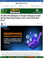 $5,000 Into Blazpay or Kaspa? Blazpay Could Be the Next Big Crypto Coin of the Next Bull Run?