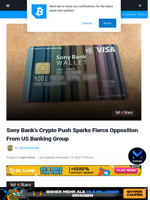 Sony Bank’s Crypto Push Sparks Fierce Opposition From US Banking Group