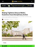 Beijing Tightens Grip as Weibo, Kuaishou Face Disciplinary Action - CoinCentral
