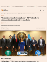 'Tokenized markets are here' - CFTC to allow stablecoins in derivatives markets - AMBCrypto