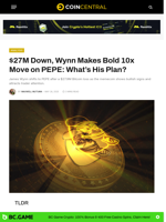 $27M Down, Wynn Makes Bold 10x Move on PEPE: What’s His Plan? - CoinCentral