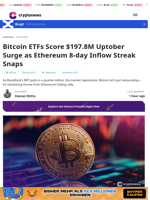 Bitcoin ETFs Score $197.8M Uptober Surge as Ethereum 8-day Inflow Streak Snaps