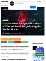 Crypto News: Ledger Considers NY Debut Amid Surge in Crypto Wallet Hacks | Live Bitcoin News