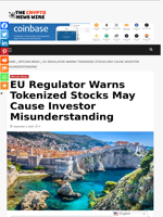 EU Regulator Warns Tokenized Stocks May Cause Investor Misunderstanding - The Crypto News Wire