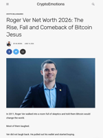 Roger Ver Net Worth 2026: The Rise, Fall and Comeback of Bitcoin Jesus