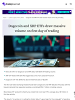 Dogecoin and XRP ETFs draw massive volume on first day of trading - CoinJournal
