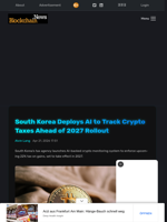 South Korea Deploys AI to Track Crypto Taxes Ahead of 2027 Rollout - Blockchain.News