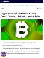 Crypto News: Fed Shuts Down Special Crypto Oversight, Returns to Normal Rules