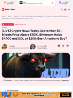 [LIVE] Crypto News Today, September 30 – Bitcoin Price Above $113K, Ethereum Holds $4,100 and SOL at $208: Best Altcoins to Buy? - 99Bitcoins