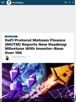 DeFi Protocol Mutuum Finance (MUTM) Reports New Roadmap Milestone With Investor-Base Over 19K - TechBullion