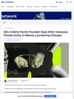Paxful Founder Indicted Days After Company's Guilty Plea