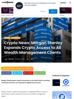 Crypto News: Morgan Stanley Expands Crypto Access to All Wealth Management Clients | Live Bitcoin News