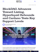 BlockDAG Advances Toward Listing, Hyperliquid Rebounds and Cardano Tests Key Support Levels