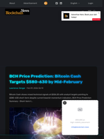 BCH Price Prediction: Bitcoin Cash Targets $580-630 by Mid-February - Blockchain.News