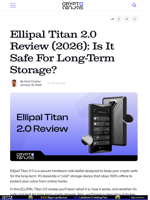 Ellipal Titan 2.0 Review (2026): Is It Safe For Long-Term Storage?