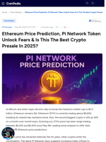 Ethereum Price Prediction, Pi Network Token Unlock Fears & Is This The Best Crypto Presale In 2025?