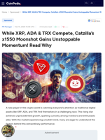 While XRP, ADA & TRX Compete, Catzilla’s x1550 Moonshot Gains Unstoppable Momentum! Read Why