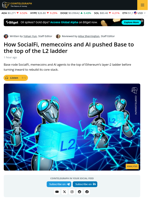 How Socialfi, Memecoins and AI Pushed Base to the Top of the L2 Ladder