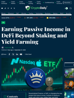 Earning Passive Income in DeFi Beyond Staking and Yield Farming - Crypto Daily