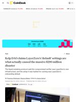 Kelp DAO hits back at LayerZero for trying to shift the blame after a massive exploit