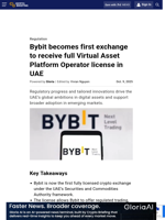 Bybit becomes first exchange to receive full Virtual Asset Platform Operator license in UAE