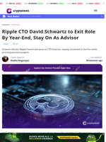 Ripple CTO David Schwartz to Exit Role By Year-End